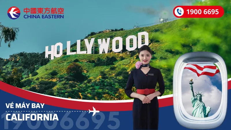 Vé máy bay đi California China Eastern Airlines