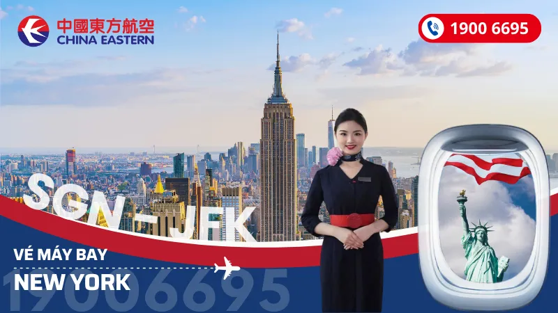 Vé máy bay đi New York China Eastern Airlines